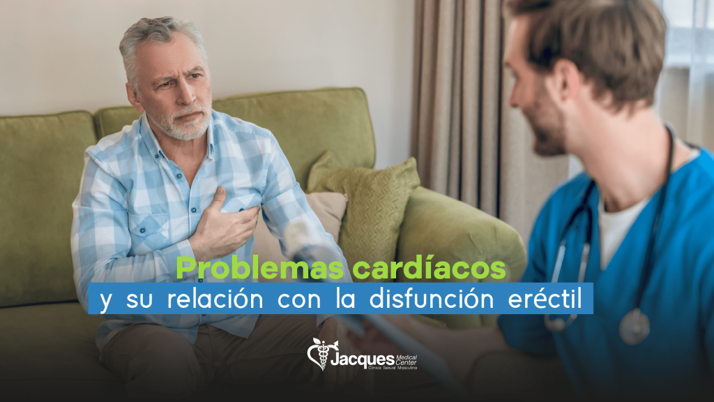 Problemas cardíacos y su relación con la disfunción eréctil